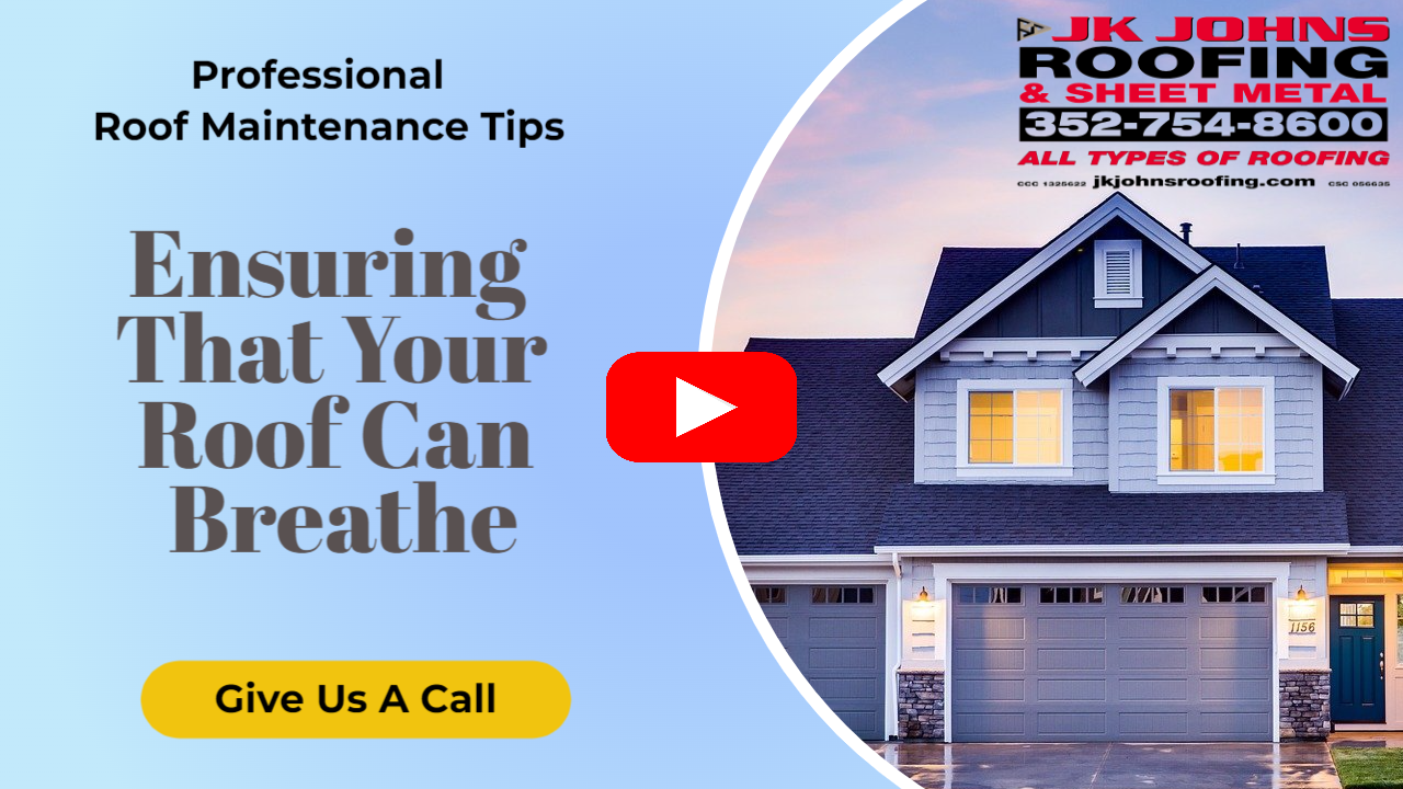 Ensure That Your Roof Is Built To Breathe