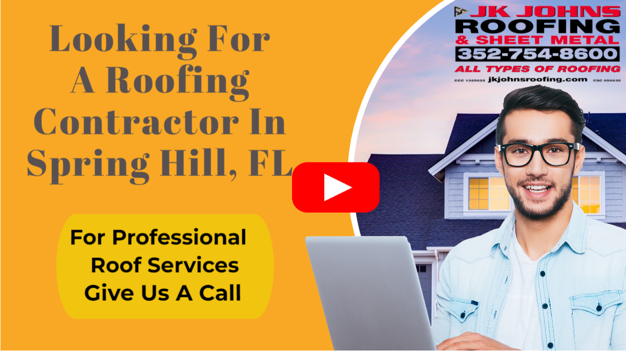 Looking For A Roofing Contractor Near Spring Hill Florida